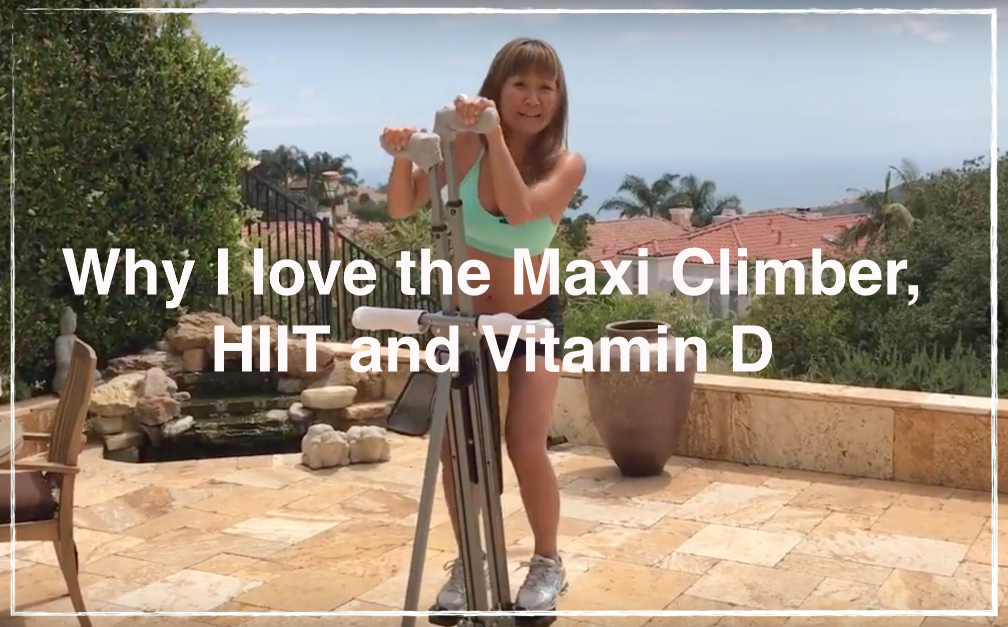 I love the Maxi Climber