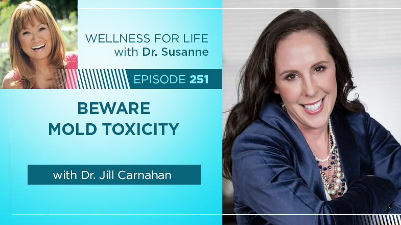 Beware Mold Toxicity with Jill Carnahan