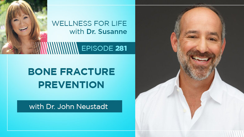 Bone Fracture Prevention with Dr. John Neustadt