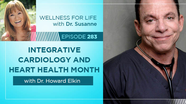 Integrative Cardiology and Heart Health Month with Dr. Elkin