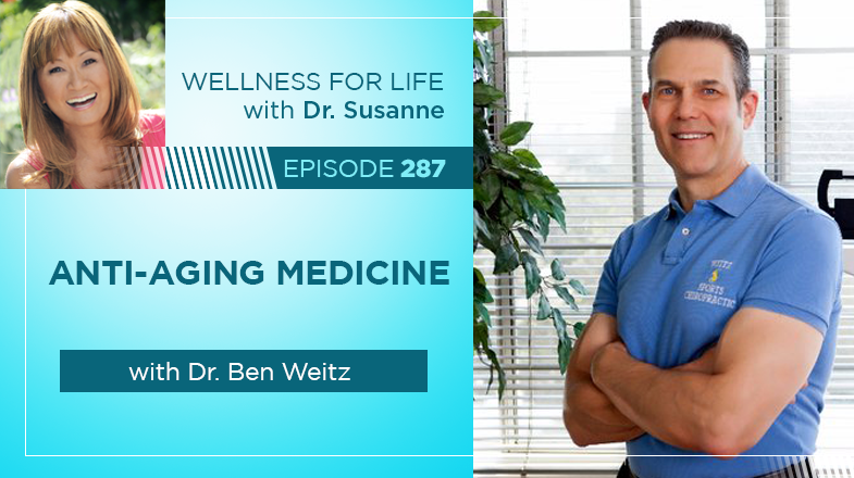 Anti-Aging Medicine with Dr. Ben Weitz
